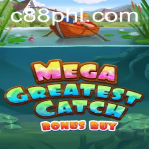 Exploring MegaGreatestCatchBonusBuy: Dive into the Exciting World of C88